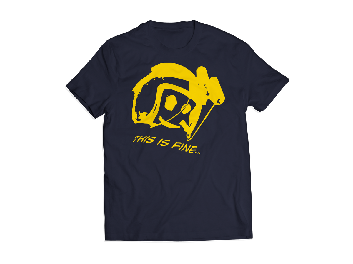 This Is Fine T-Shirt
