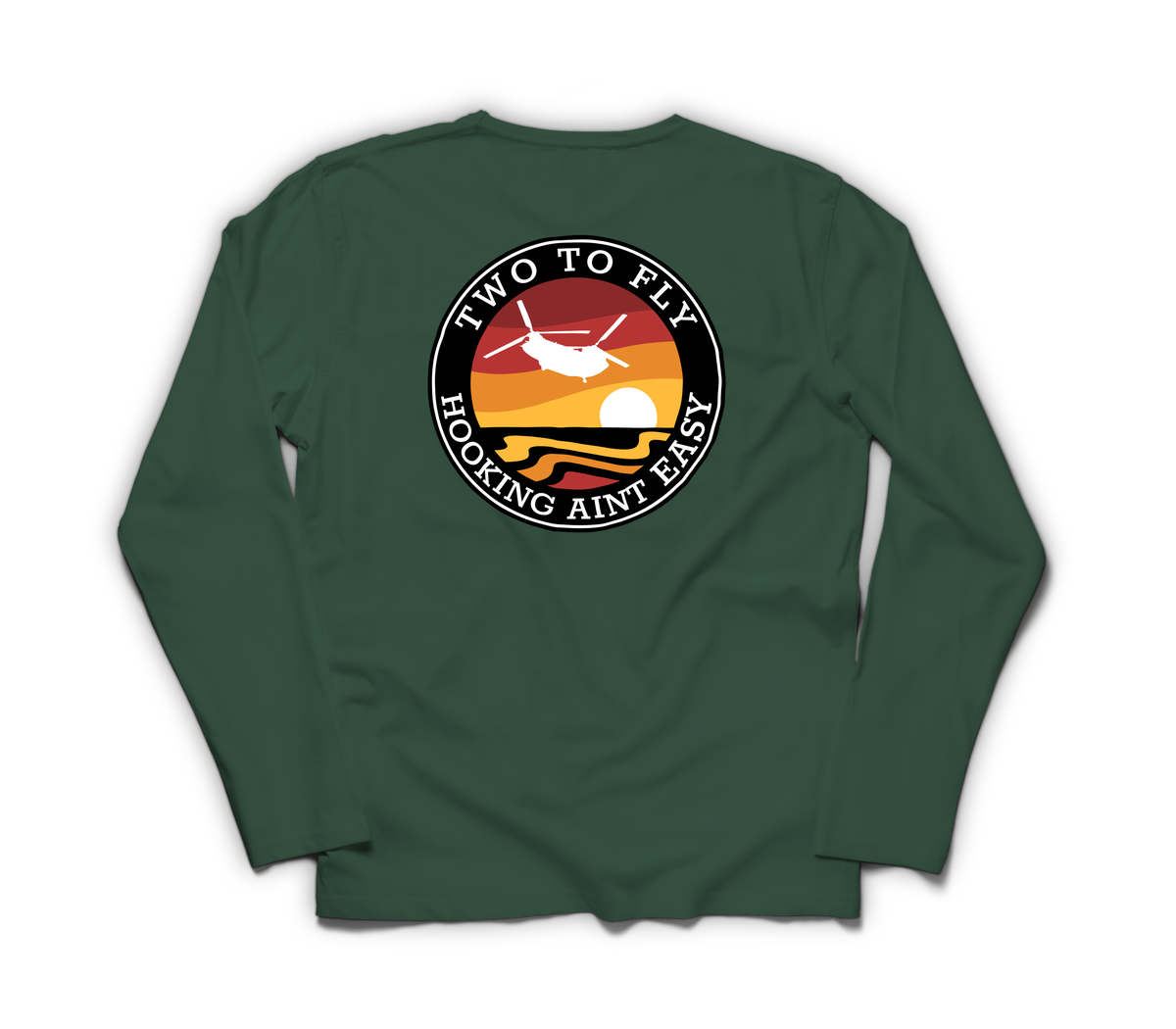Hooking Ain't Easy Long-Sleeve — Forrest Green, back