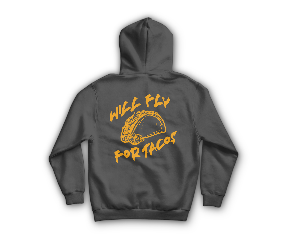 Will Fly For Tacos Hoodie — Charcoal, back