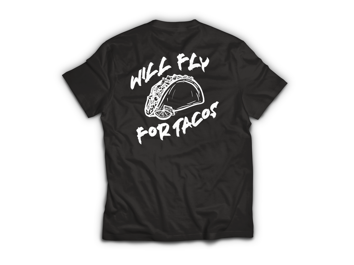 Will Fly For Tacos T-Shirt — Black, back