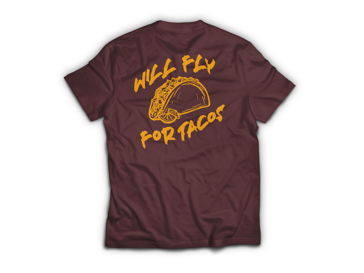 Will Fly For Tacos T-Shirt — Maroon, back