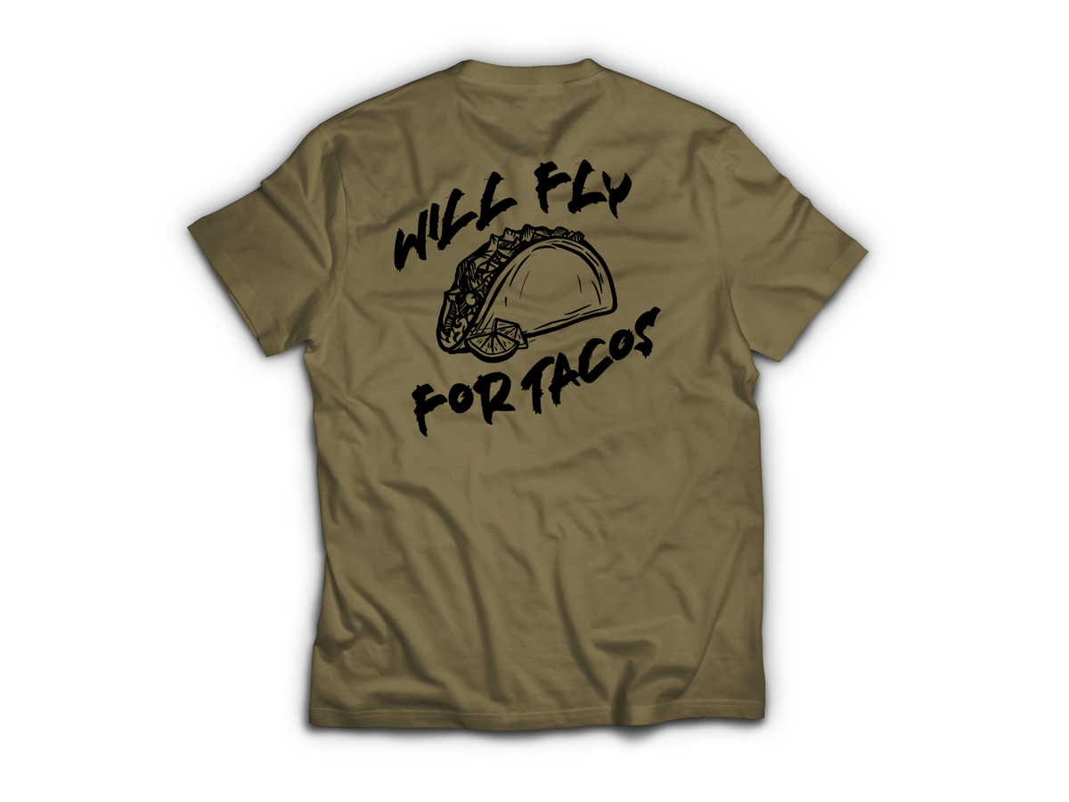 Will Fly For Tacos T-Shirt — Tan499, back