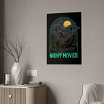 Night Moves Posters