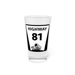 Highway 81 Pint Glass
