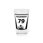 Highway 79 Pint Glass