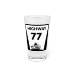 Highway 77 Pint Glass
