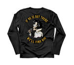 We'll Find Him Long Sleeve