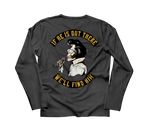 We'll Find Him Long Sleeve