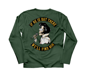 We'll Find Him Long Sleeve
