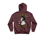 We'll Find Him Hoodie