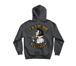 We'll Find Him Hoodie
