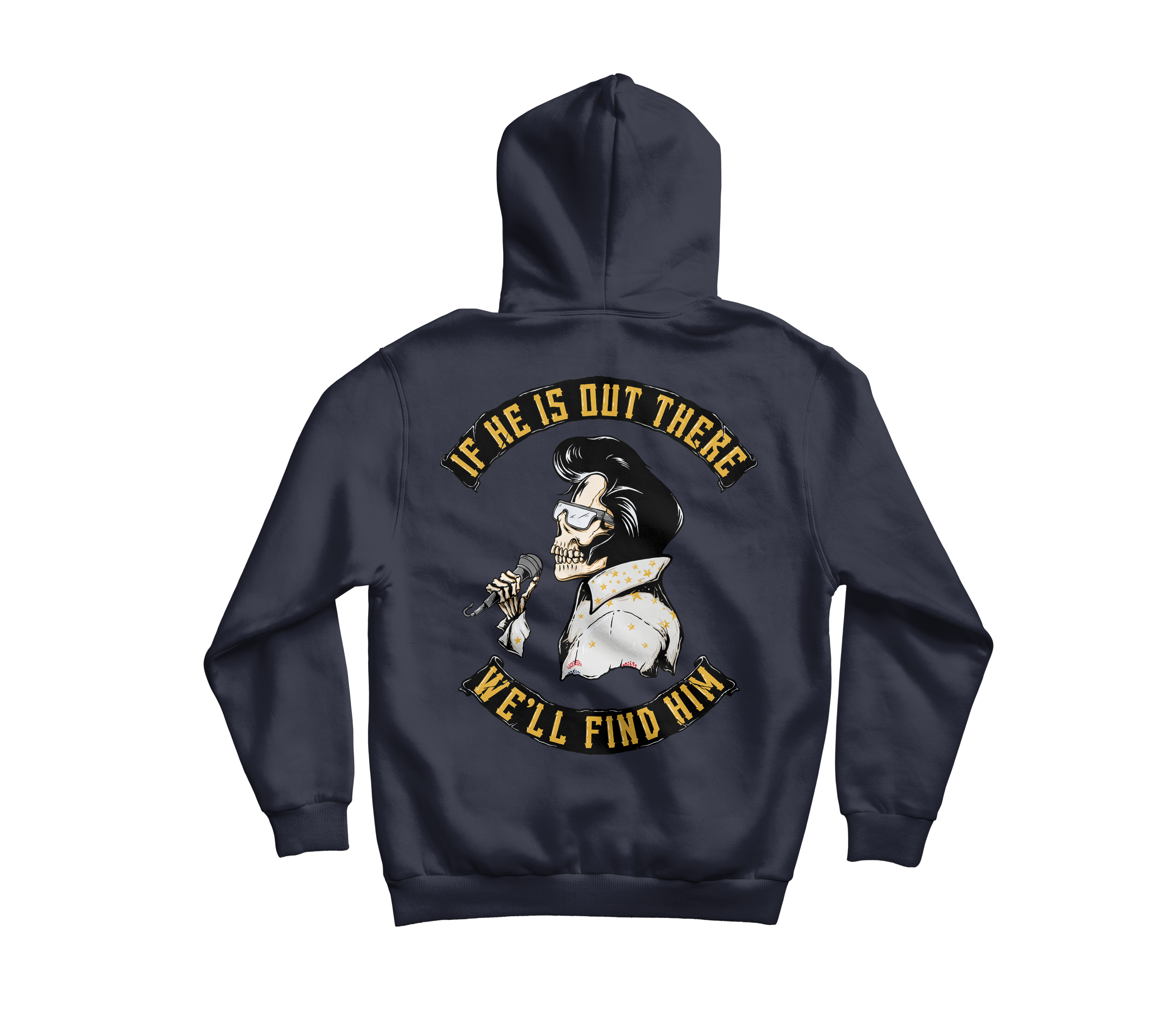 We'll Find Him Hoodie