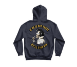 We'll Find Him Hoodie