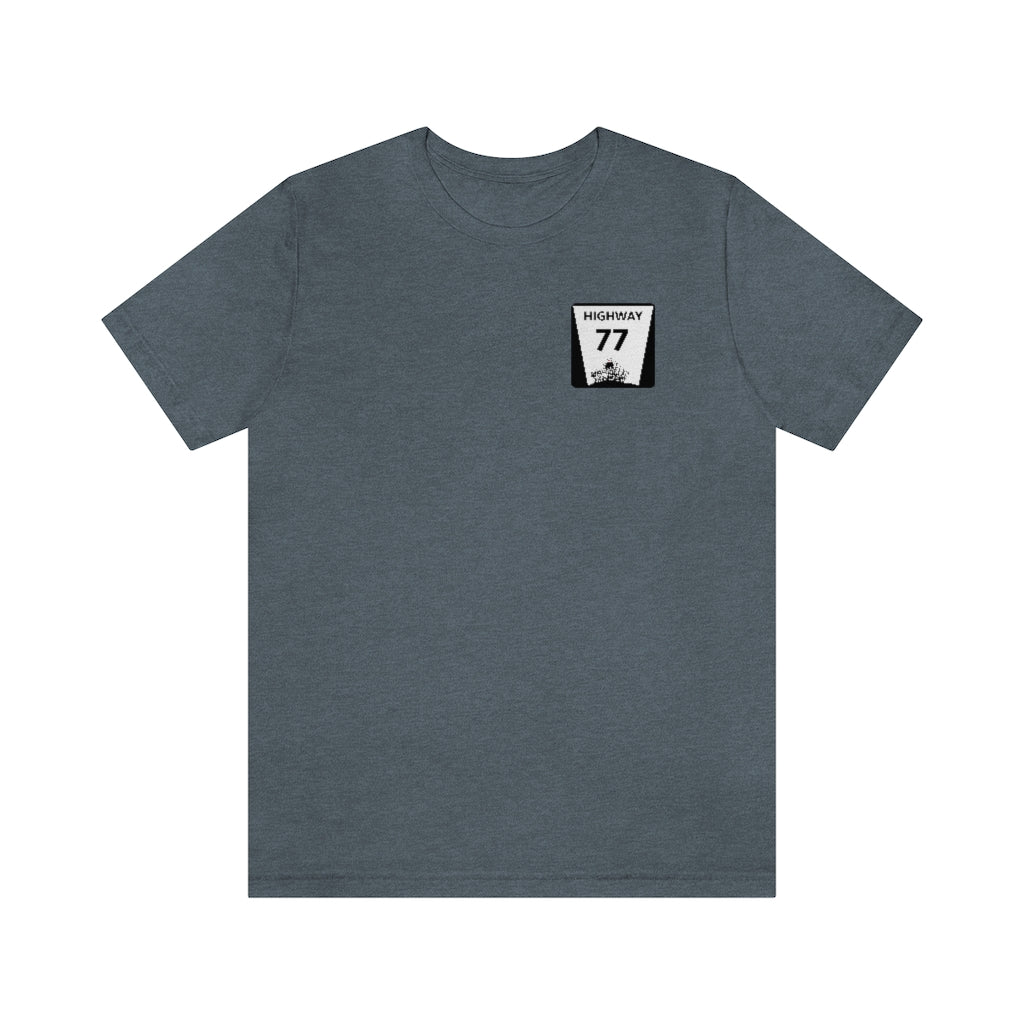 Highway 77 T-Shirt
