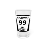 Highway 99 Pint Glass