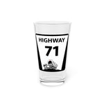 Highway 71 Pint Glass