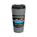 Hookers Stainless Steel Travel Mug