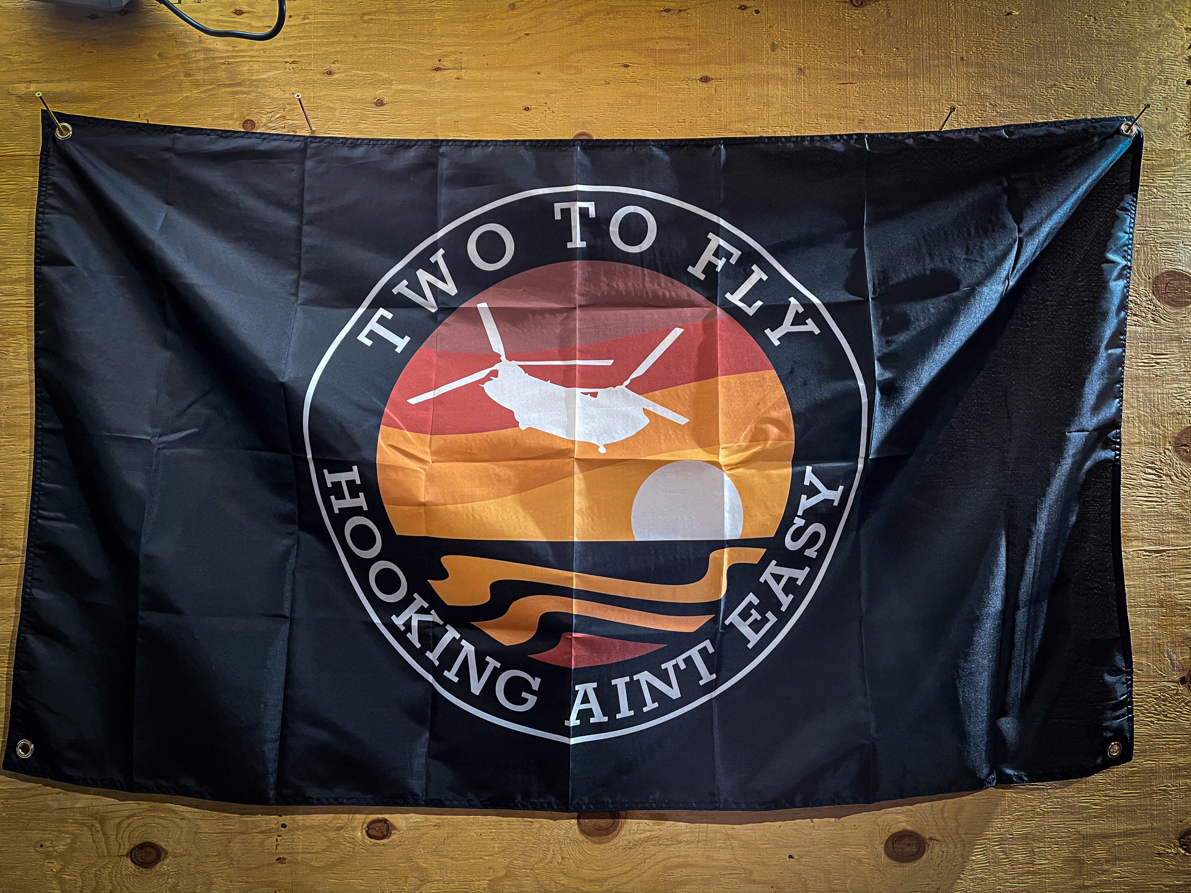 Hooking Ain’t Easy Flag